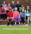 A Waldorf Song Book (Masters Brien)(Spiral)