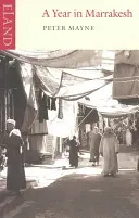 A Year in Marrakesh (Mayne Peter)(Paperback)