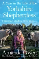 A Year in the Life of the Yorkshire Shepherdess (Owen Amanda)(Paperback)