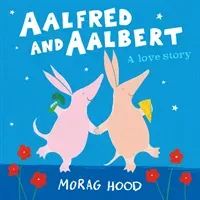 Aalfred and Aalbert (Hood Morag)(Paperback / softback)