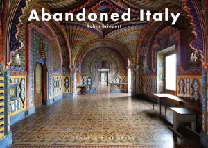 Abandoned Italy (Brianert Robin)(Pevná vazba)