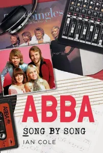 Abba: Song by Song (Cole Ian)(Paperback)