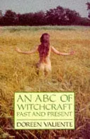 ABC of Witchcraft Past and Present (Valiente Doreen)(Paperback / softback)