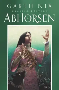 Abhorsen Classic Edition (Nix Garth)(Paperback)