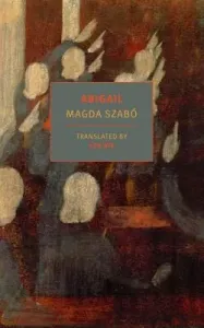 Abigail (Szabo Magda)(Paperback)