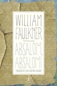 Absalom, Absalom! (Faulkner William)(Pevná vazba)