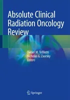 Absolute Clinical Radiation Oncology Review (Trifiletti Daniel M.)(Paperback)