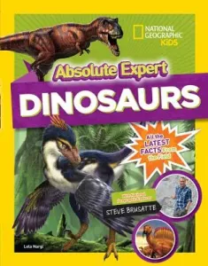 Absolute Expert: Dinosaurs (Nargi Lela)(Pevná vazba)