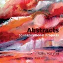 Abstracts: 50 Inspirational Projects (Van Vliet Rolina)(Paperback)