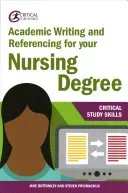 Academic Writing and Referencing for Your Nursing Degree (Bottomley Jane)(Paperback)