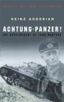 Achtung-Panzer!: The Development of Tank Warfare (Guderian Heinz)(Paperback)