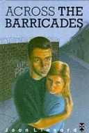 Across The Barricades (Lingard Joan)(Pevná vazba)