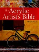Acrylic Artist's Bible - An Essential Reference for the Practising Artist (Scott Marylin)(Paperback / softback)