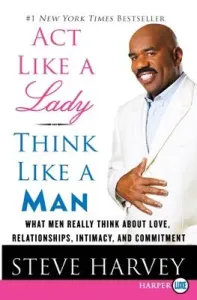 Act Like a Lady, Think Like a Man LP (Harvey Steve)(Paperback)