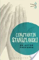 Actor Prepares (Stanislavski Constantin)(Paperback / softback)