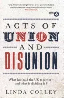 Acts of Union and Disunion (Colley Linda)(Paperback / softback)