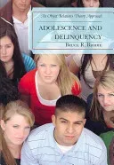Adolescence and Delinquency: An Object-Relations Theory Approach (Brodie Bruce R. Ph. D.)(Pevná vazba)