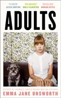 Adults (Unsworth Emma Jane)(Paperback / softback)