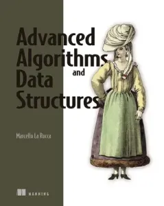Advanced Algorithms and Data Structures (La Rocca Marcello)(Paperback)