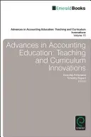 Advances in Accounting Education: Teaching and Curriculum Innovations (Feldmann Dorothy)(Pevná vazba)