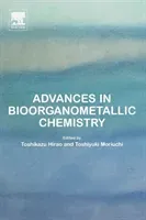 Advances in Bioorganometallic Chemistry (Hirao Toshikazu)(Paperback)