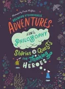 Adventures in Philosophy (O'Donoghue Brendan)(Pevná vazba)