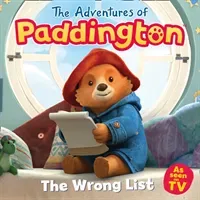 Adventures of Paddington: The Wrong List(Paperback / softback)