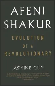 Afeni Shakur: Evolution of a Revolutionary (Guy Jasmine)(Paperback)