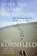 After The Ecstasy, The Laundry (Kornfield Jack)(Paperback / softback)