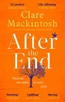 After the End - The powerful, life-affirming novel from the Sunday Times Number One bestselling author (Mackintosh Clare)(Paperback / softback)