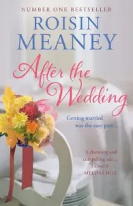 After the Wedding (Meaney Roisin)(Paperback)