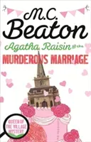 Agatha Raisin and the Murderous Marriage (Beaton M.C.)(Paperback / softback)