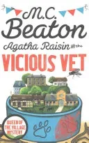 Agatha Raisin and the Vicious Vet (Beaton M.C.)(Paperback / softback)