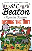 Agatha Raisin: Dishing the Dirt (Beaton M.C.)(Paperback / softback)