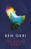 Age of Magic (Okri Ben)(Paperback / softback)