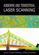 Airborne and Terrestrial Laser Scanning (Vosselman George)(Pevná vazba)