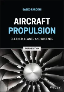 Aircraft Propulsion: Cleaner, Leaner, and Greener (Farokhi Saeed)(Pevná vazba)
