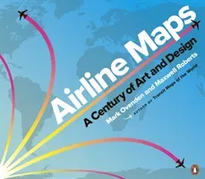 Airline Maps - A Century of Art and Design (Ovenden Mark)(Paperback / softback)