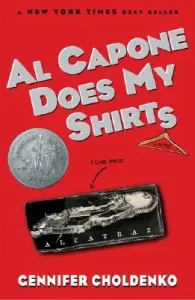 Al Capone Does My Shirts (Choldenko Gennifer)(Paperback)