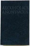 Alcoholics Anonymous (Anonymous)(Paperback)