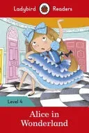 Alice in Wonderland - Ladybird Readers Level 4 (Ladybird)(Paperback / softback)