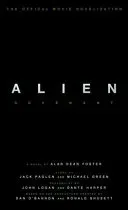 Alien: Covenant - The Official Movie Novelization (Foster Alan Dean)(Mass Market Paperbound)