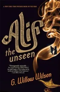 Alif the Unseen (Wilson G. Willow)(Paperback)