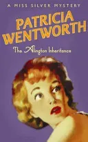 Alington Inheritance (Wentworth Patricia)(Paperback / softback)