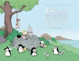 Alison and Her Rock Awesome Robot (Chao Fred)(Paperback)
