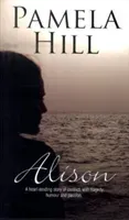 Alison (Hill Pamela)(Paperback / softback)