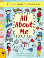 All about Me: A Fill-In-And-Keep Activity Book (Hutchinson Sam)(Paperback)