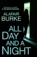 All Day and a Night (Burke Alafair)(Paperback / softback)