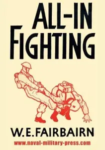 All-In Fighting (Fairbairn W. E.)(Paperback)