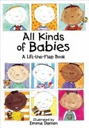 All Kinds of Babies - A Lift-the-Flap Book with Mobile(Pevná vazba)